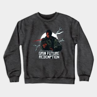Grim Future Redemption Crewneck Sweatshirt